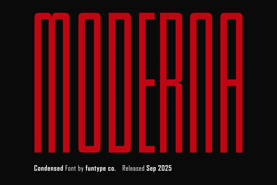 Moderna Font displaying tall, narrow uppercase sans-serif letters with uniform strokes and rounded corners.