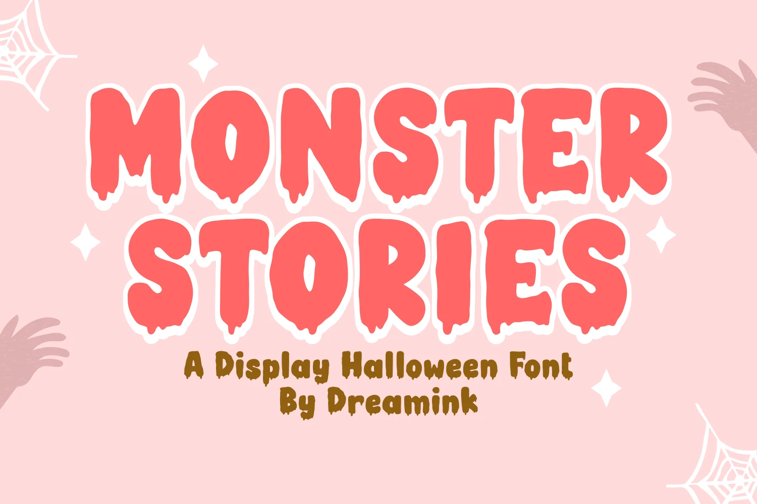 Monster Stories Font by Dreamink 7ntypes Font showing bold, rounded letterforms with dripping terminals.