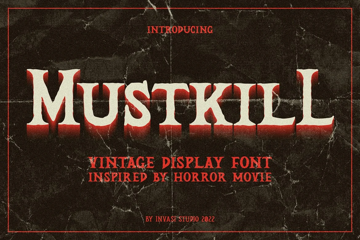 Mustkill Font displayed in large distressed serif letters with high contrast and pointed, irregular edges.