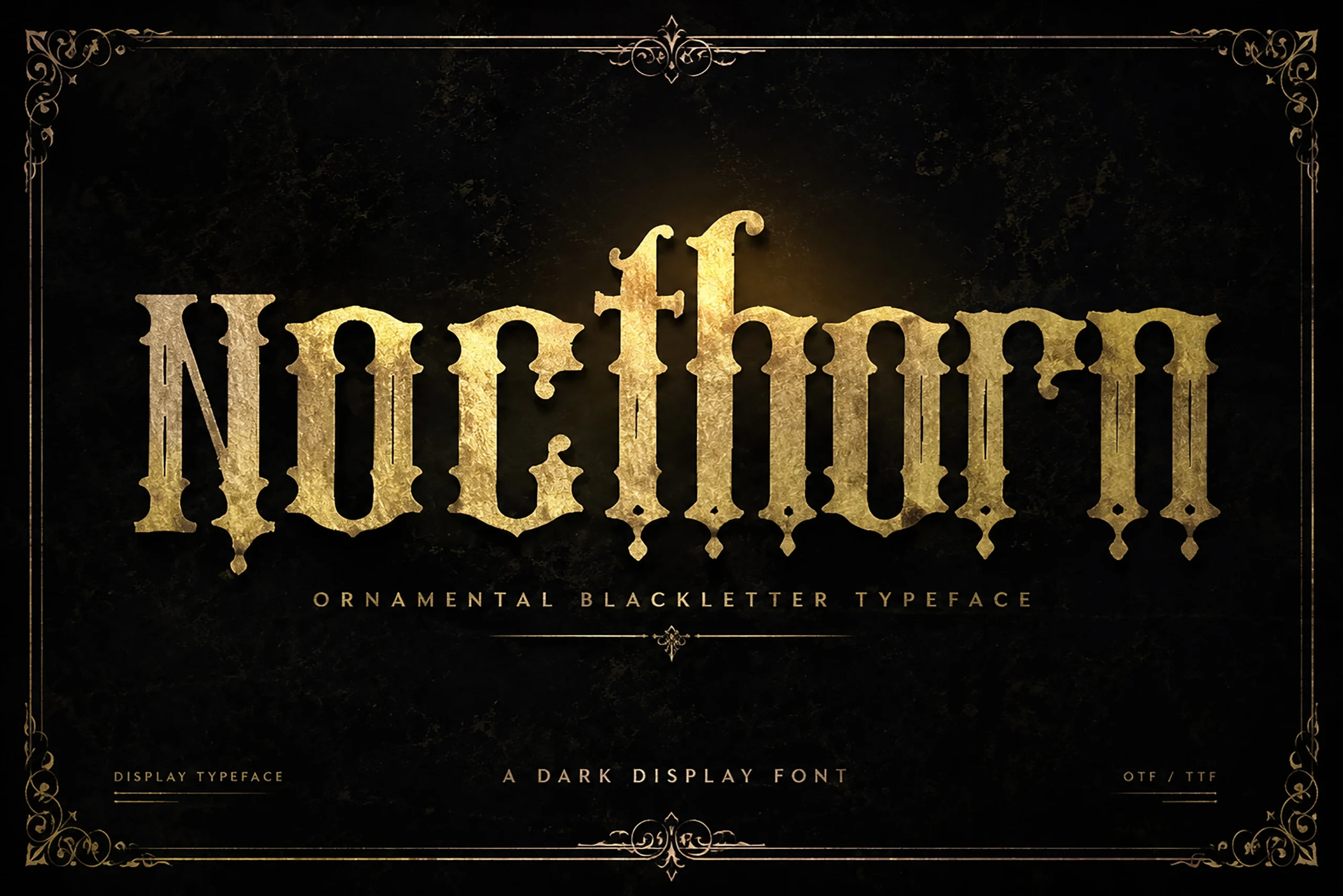 Nocthorn Font is an ornamental blackletter display font with high-contrast strokes, pointed angular terminals, and upright Gothic letterforms.