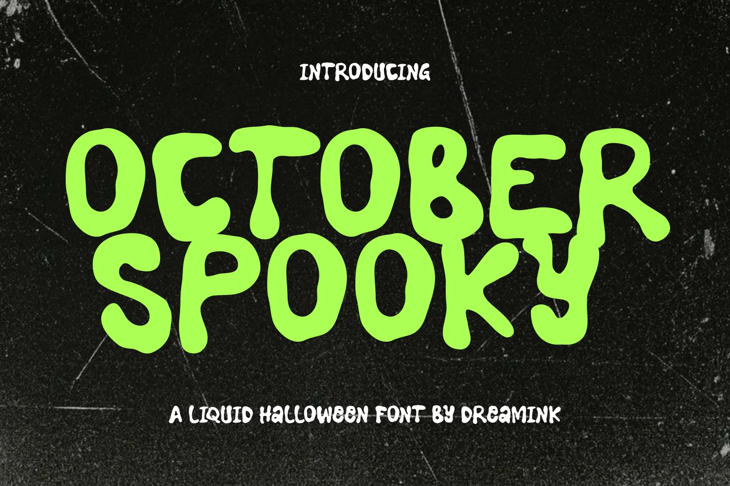 October Spooky Font featuring Blobby, rounded organic shapes and Uneven, irregular stroke widths