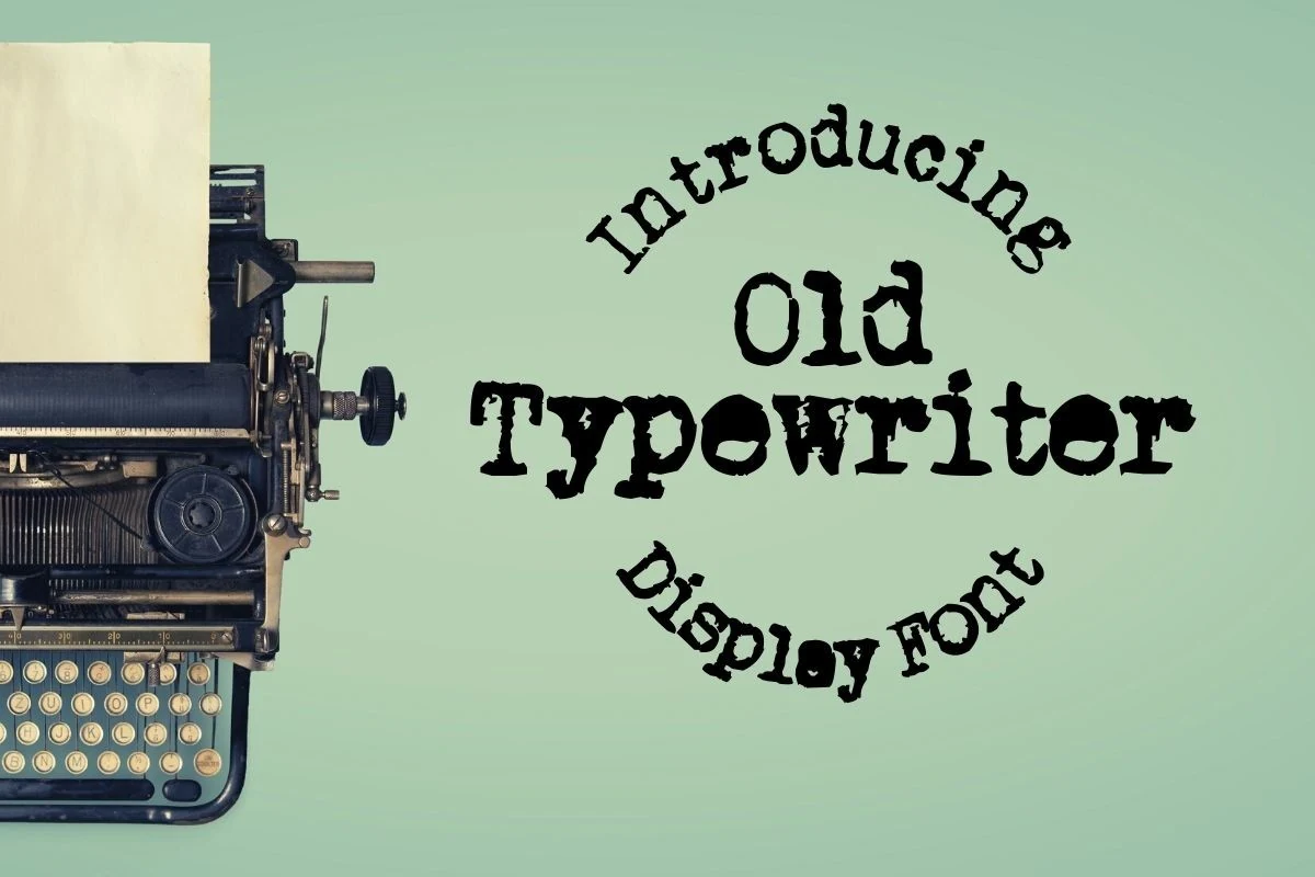 Old Typewriter font with slab serifs, distressed ink-stamped texture, and irregular stroke edges.
