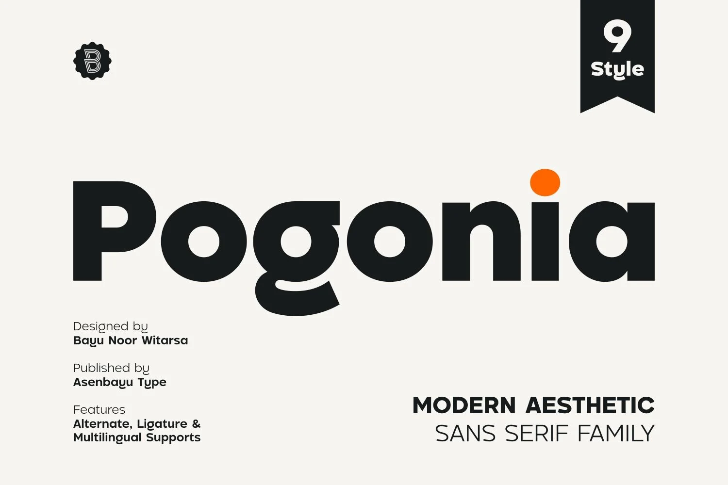 Pogonia Font shown in a bold geometric sans serif style with circular letterforms, uniform strokes, and generous spacing.