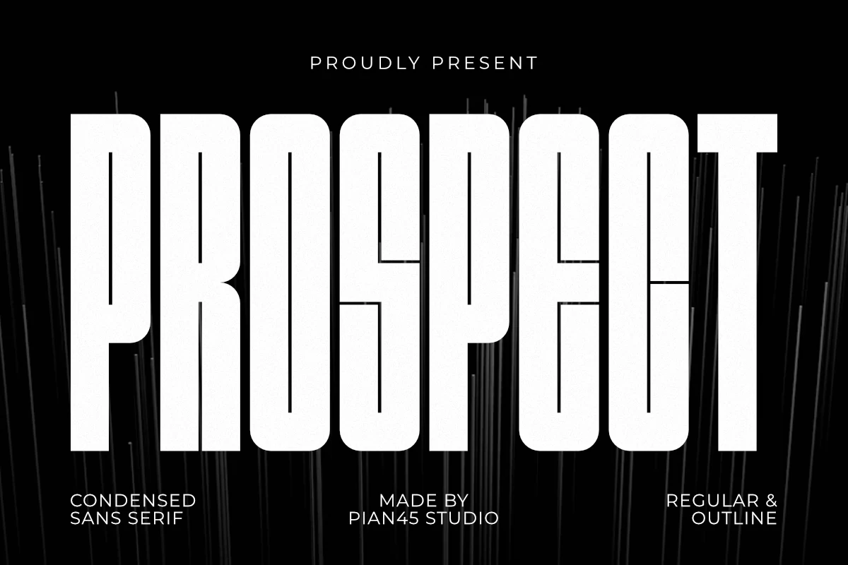 Prospect Font is an ultra-condensed geometric sans serif with tall upright letterforms, heavy monolinear strokes, and rounded corners.