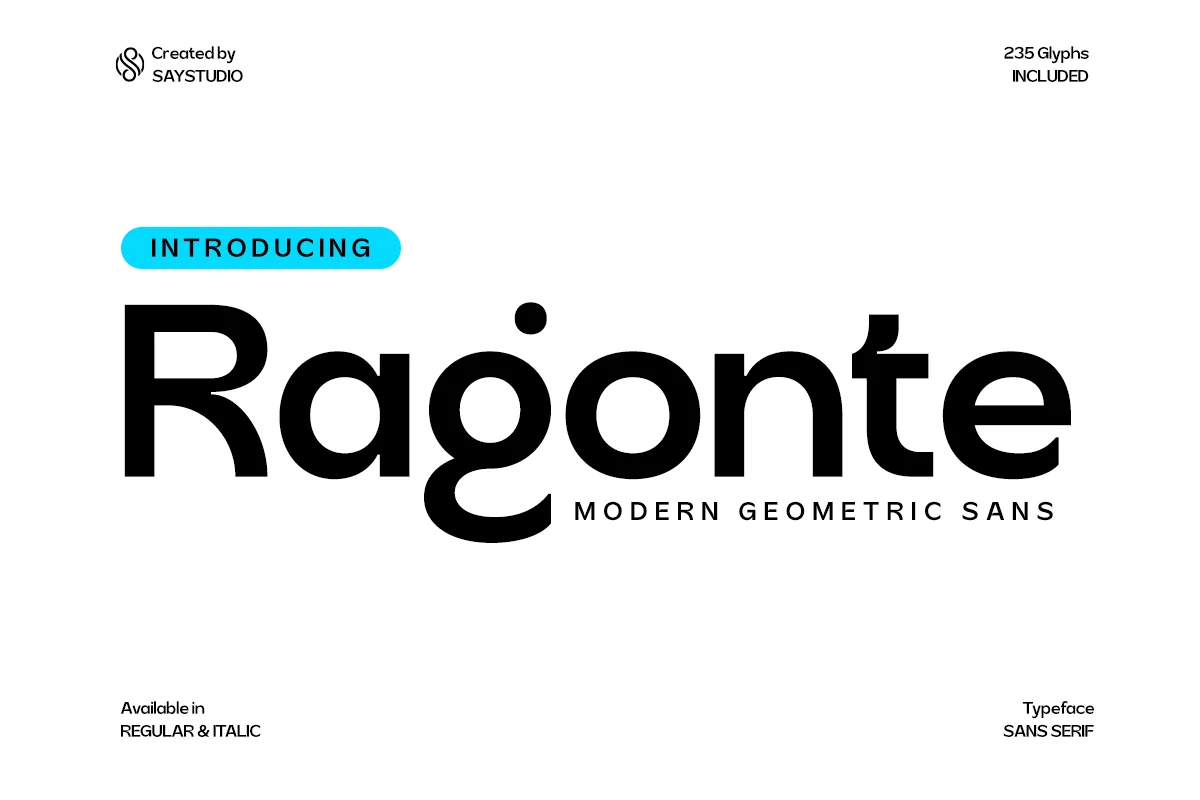 Ragonte Font displayed with circular geometric letterforms, heavy monolinear strokes, and stylized terminals on the 'g' and 't'.