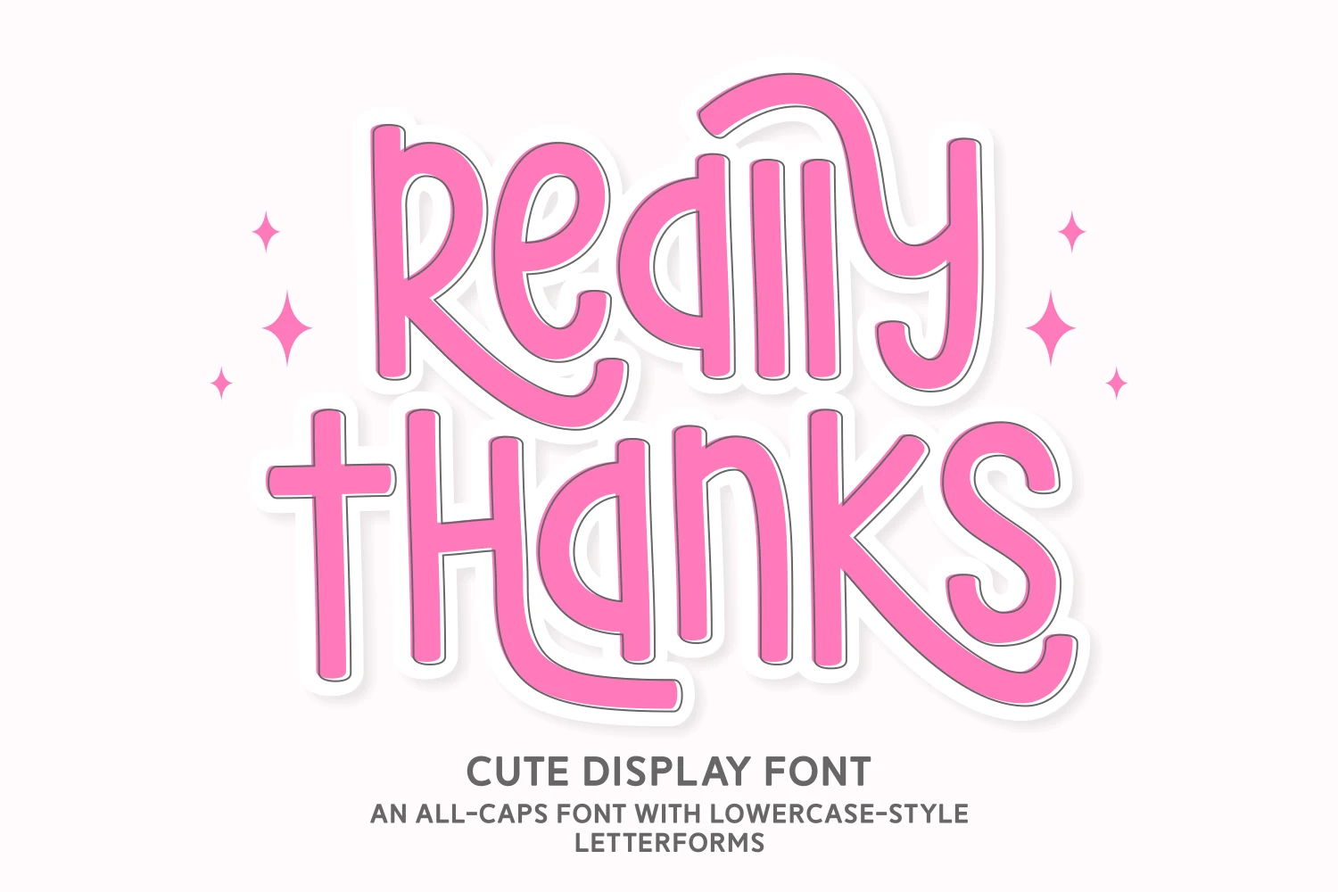 Really Thanks Font featuring rounded monoline lettering with lowercase-style proportions, decorative swashes, and sweeping tails.