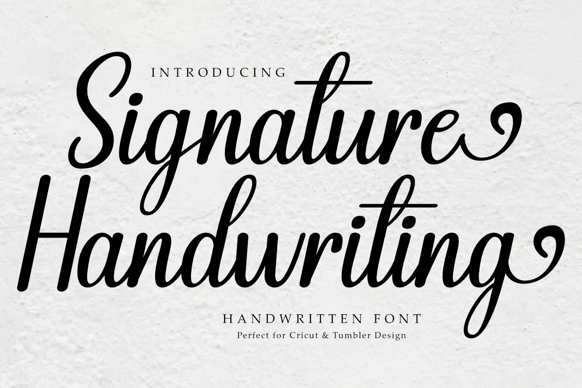 Signature Handwriting font with connected cursive letterforms, decorative swashes, and varied stroke weight.