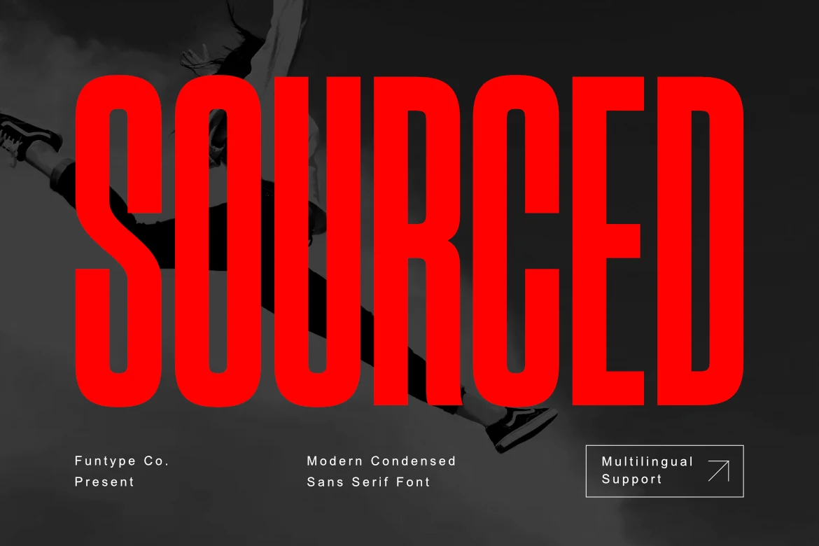 Sourced Font displayed in a bold, extremely condensed sans serif style with uniform strokes and rounded edges.