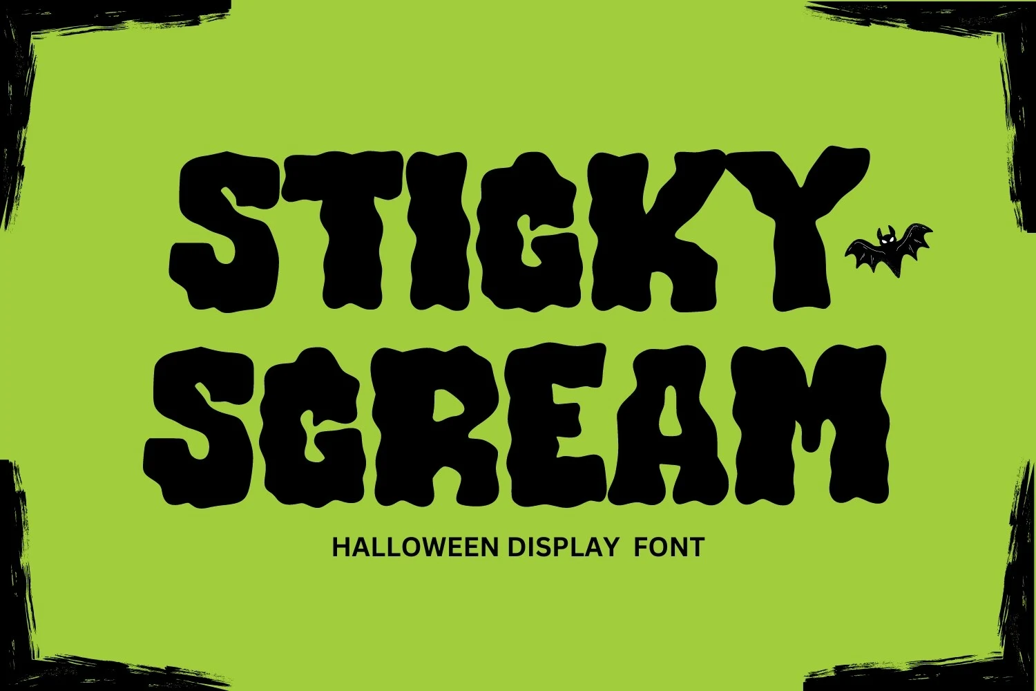 Sticky Scream Font in bold, rounded display lettering with irregular wavy edges and dripping, melting contours.