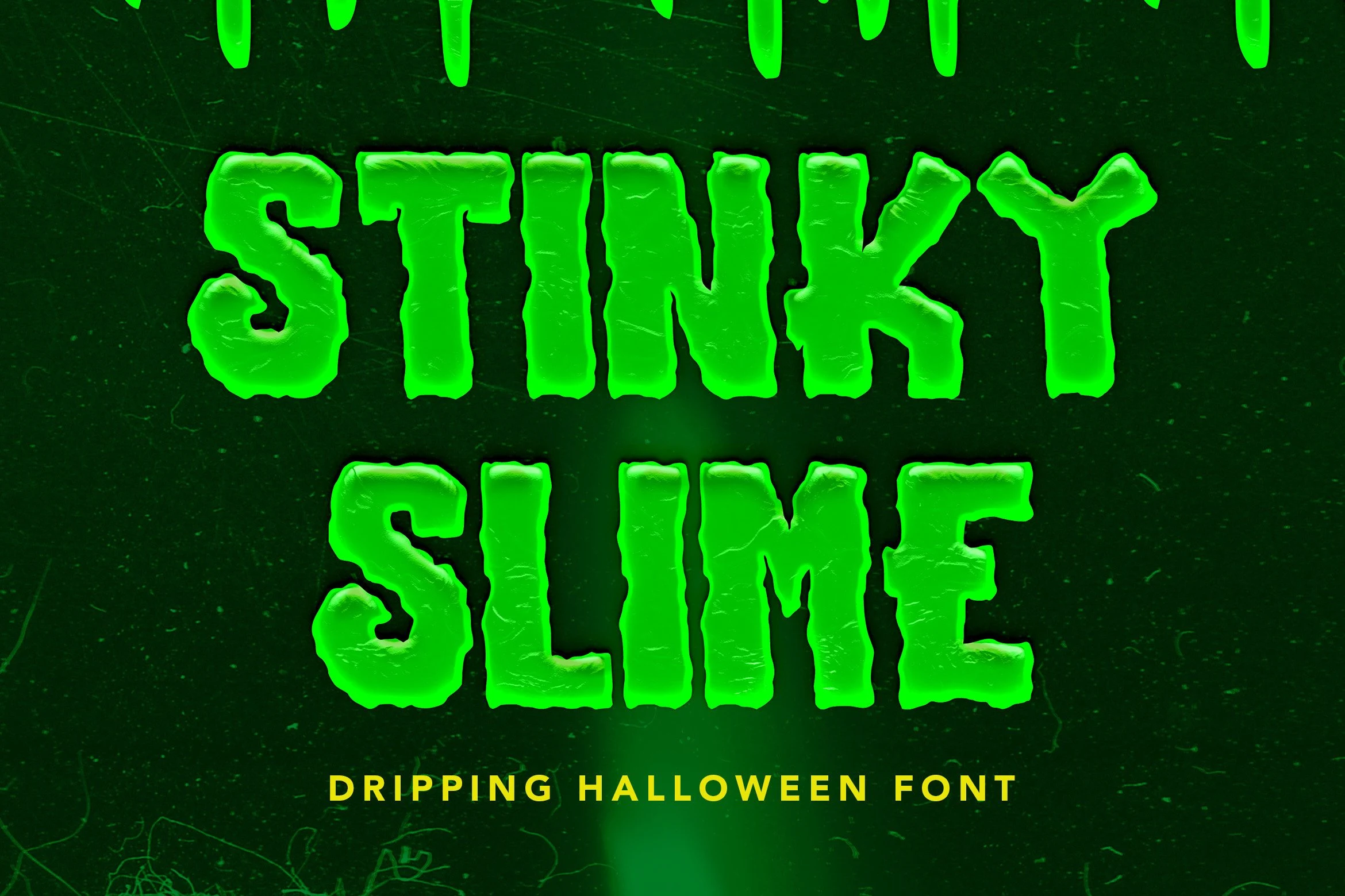 Stinky Slime Font features thick, uneven, dripping letterforms with bumpy textured surfaces and irregular organic outlines.