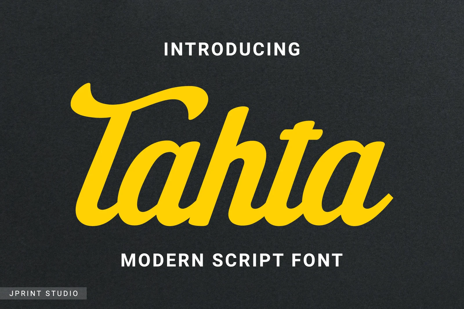 Tahta Font featuring bold connected script lettering, a rightward slant, and a sweeping capital T terminal.