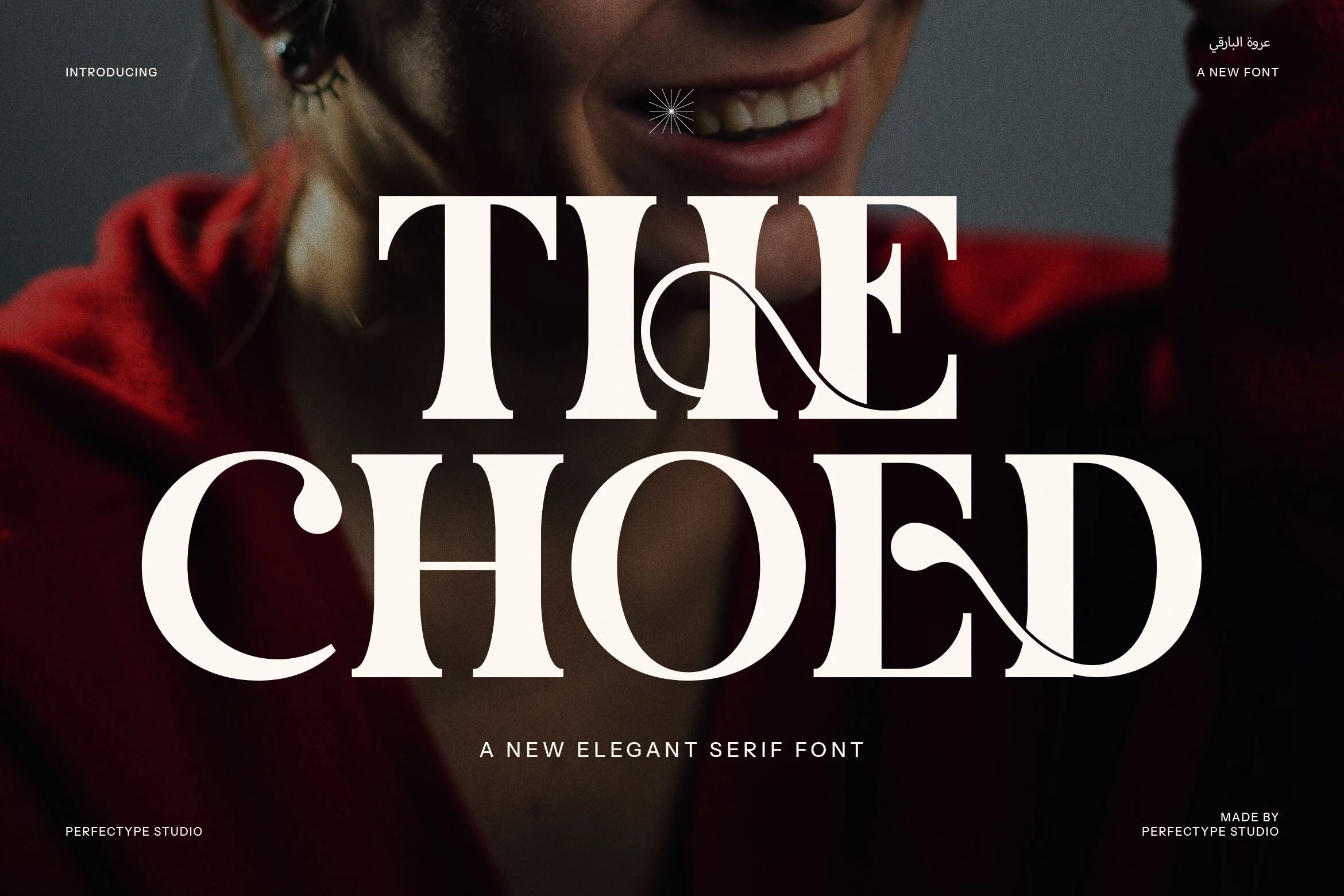 The Choed Font is a bold display serif with high stroke contrast, elongated swashes, and bracketed serifs.
