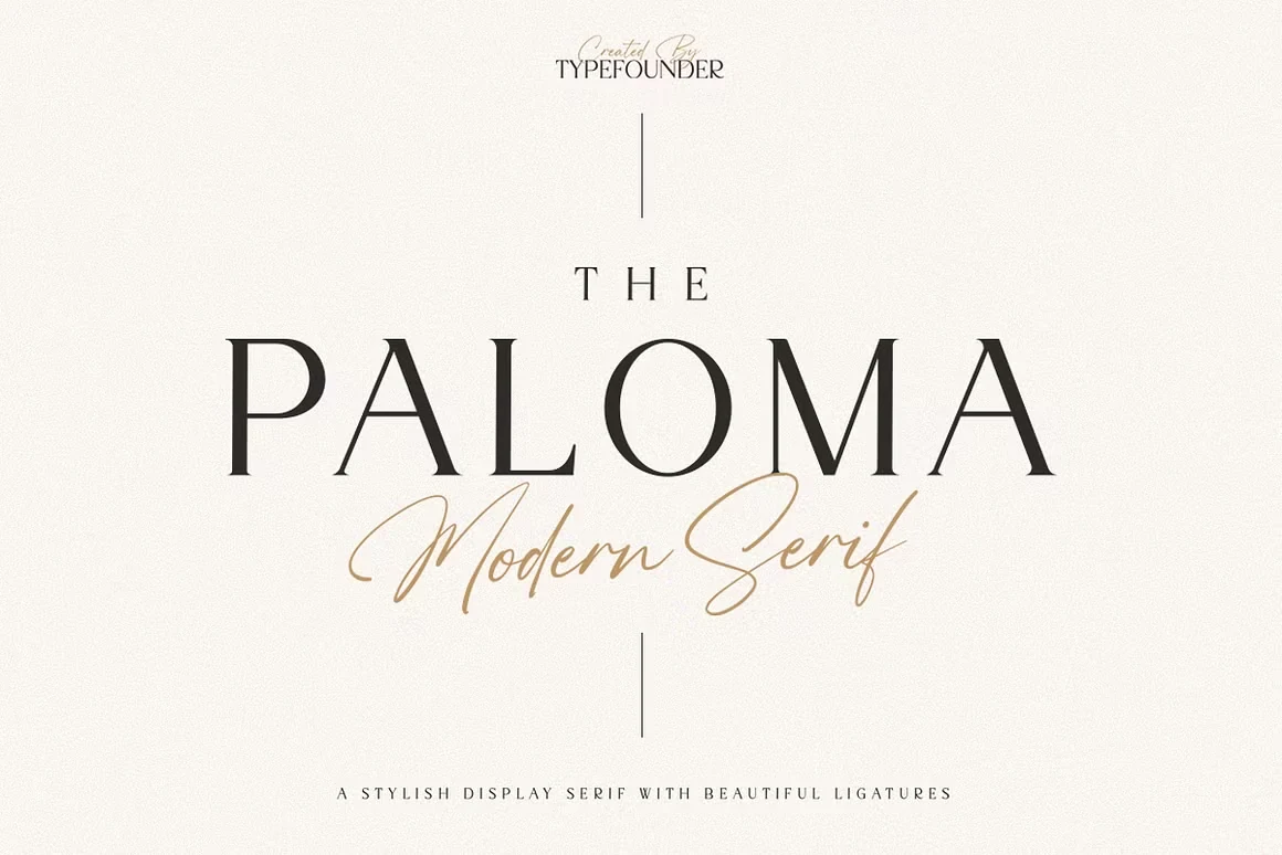 The Paloma Font featuring a bold, high-contrast serif with sharp elongated serifs and wide proportions.