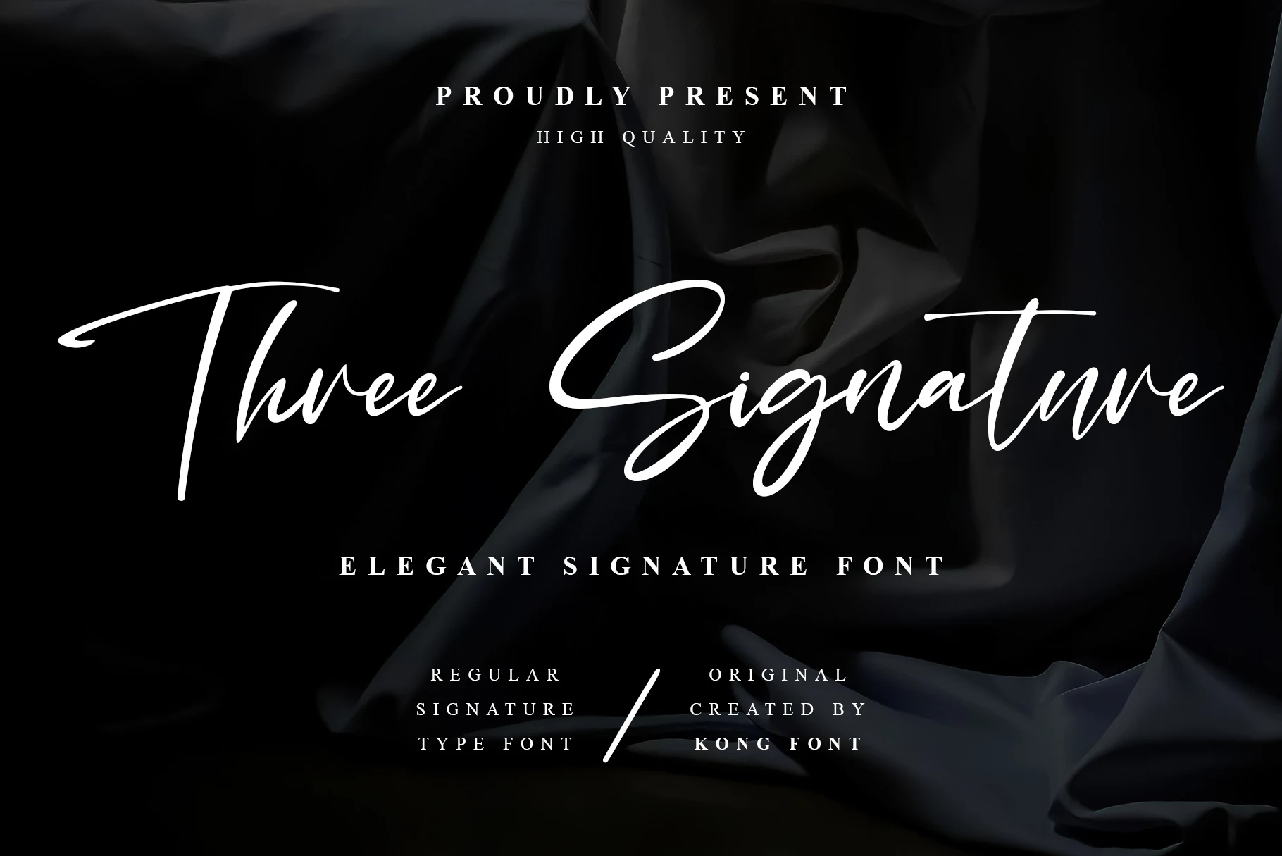 Three Signature Font featuring monolinear stroke weight and connected cursive letterforms
