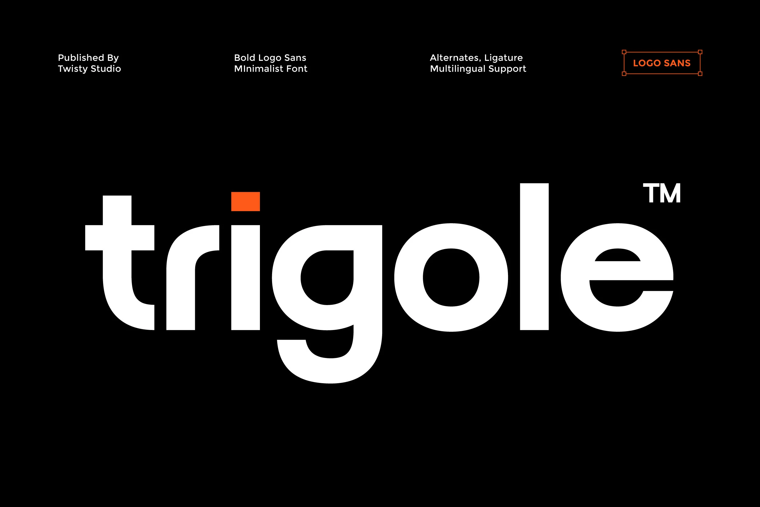 Trigole Font is a bold geometric sans serif with uniform strokes, open counters, and rounded letterforms.